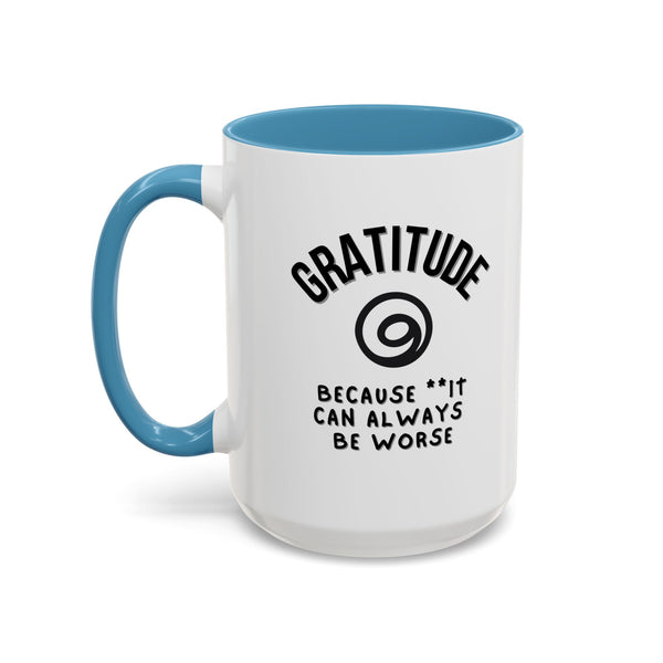 Gratitude Because Coffee Mug