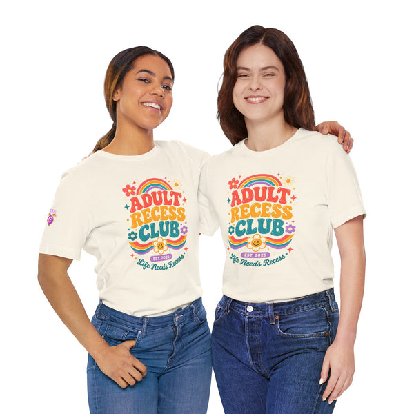 Adult Recess Club T-Shirt — Retro Rainbow Graphic Tee ("Life Needs Recess")