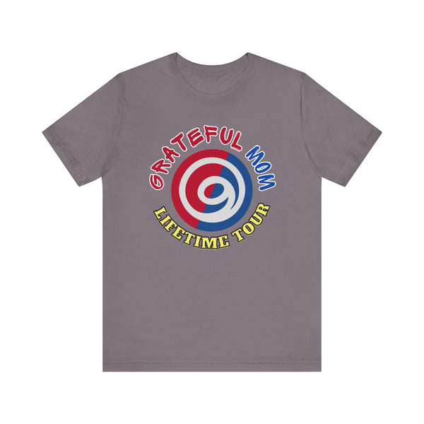 Grateful Mom Lifetime Tour Graphic Tee