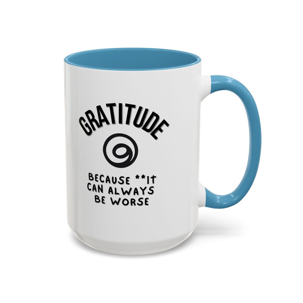 Gratitude Because Coffee Mug