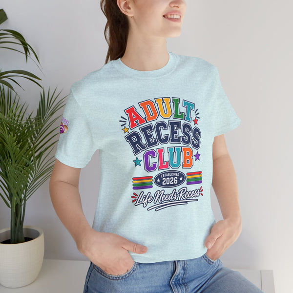 Adult Recess Club T-Shirt – Life Needs Recess Retro Rainbow Graphic Tee