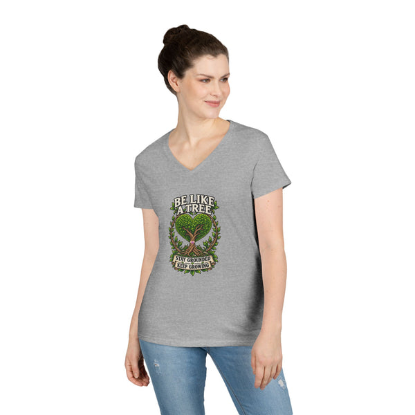 Be Like a Tree — Ladies V-Neck Tee