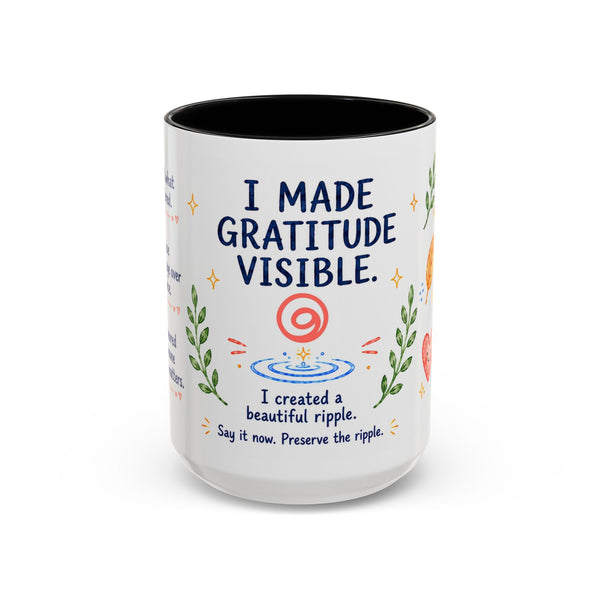 “I Made Gratitude Visible” 15 oz Giver Mug — Whimsical Watercolor + GR8FL GIFTS Experience Access