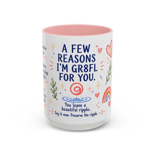 “A Few Reasons I'm GR8FL for You” 15 oz Gifted Mug — Whimsical Watercolor + GR8FL GIFTS™ Package