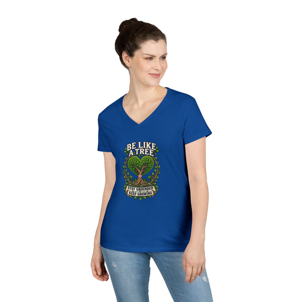 Be Like a Tree — Ladies V-Neck Tee