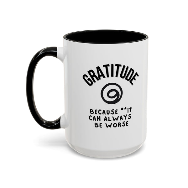 Gratitude Because Coffee Mug