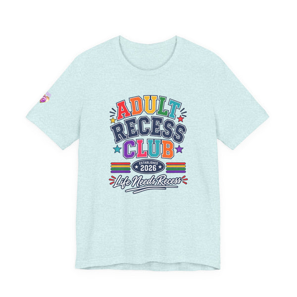 Adult Recess Club T-Shirt – Life Needs Recess Retro Rainbow Graphic Tee