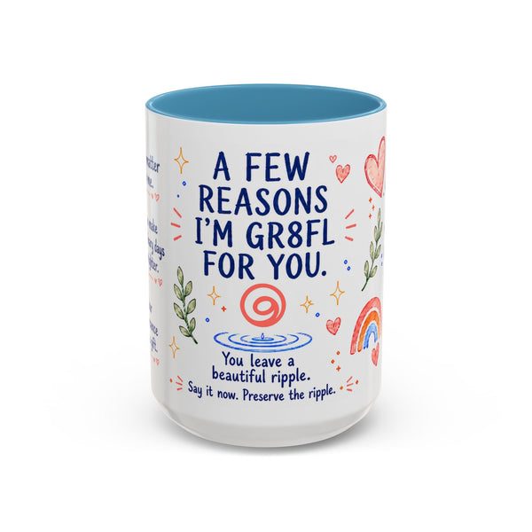 “A Few Reasons I'm GR8FL for You” 15 oz Gifted Mug — Whimsical Watercolor + GR8FL GIFTS™ Package