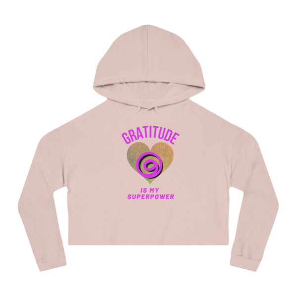 Gratitude Is My Superpower Cropped Hooded Sweatshirt
