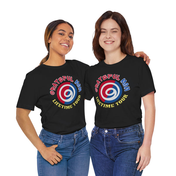 Grateful Mom Lifetime Tour Graphic Tee