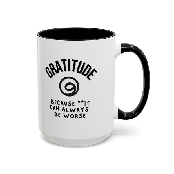 Gratitude Because Coffee Mug