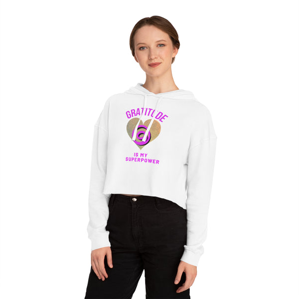 Gratitude Is My Superpower Cropped Hooded Sweatshirt