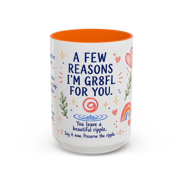 Gifted Mug - A Few Reasons I'm GR8FL for You, whimsical watercolor