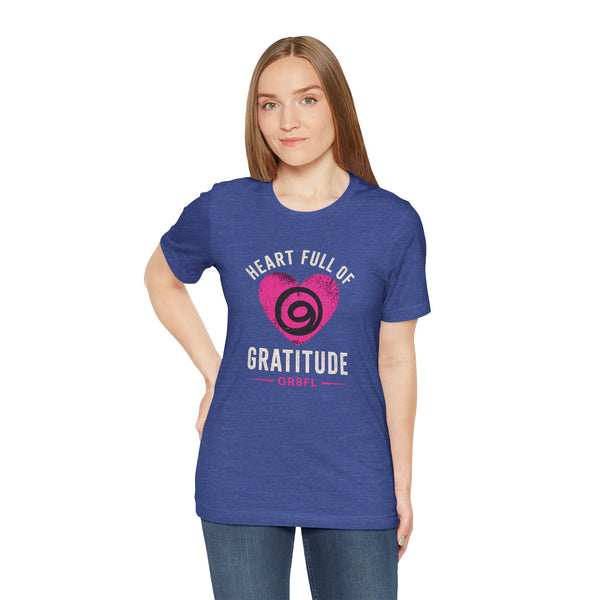 Heart Full of Gratitude Unisex Jersey Short Sleeve Tee