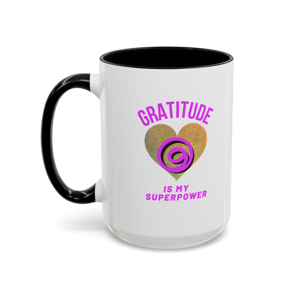 Gratitude Is My Superpower Coffee Mug