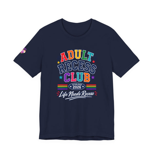 Adult Recess Club T-Shirt – Life Needs Recess Retro Rainbow Graphic Tee