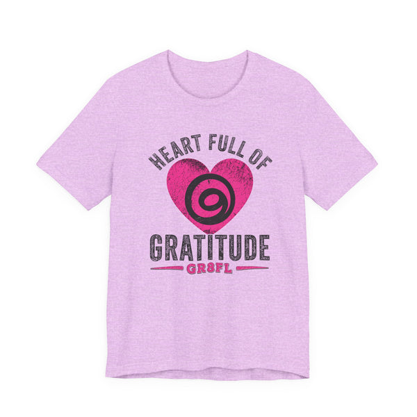 Heart Full of Gratitude Unisex Jersey Short Sleeve Tee