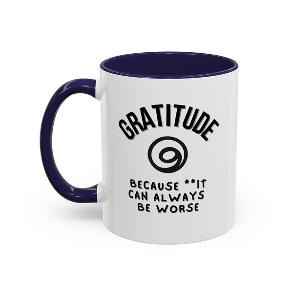 Gratitude Because Coffee Mug
