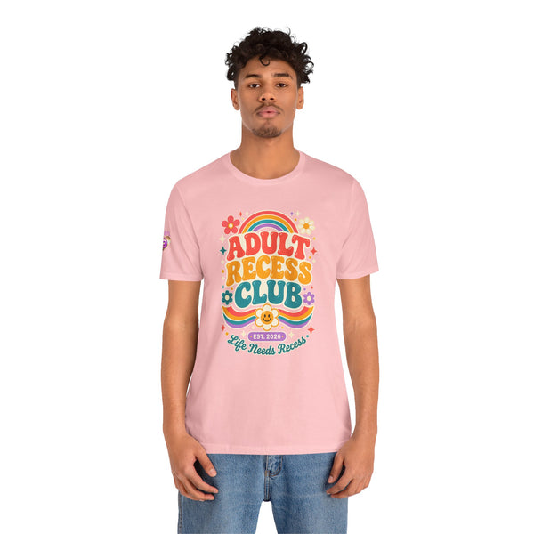 Adult Recess Club T-Shirt — Retro Rainbow Graphic Tee ("Life Needs Recess")