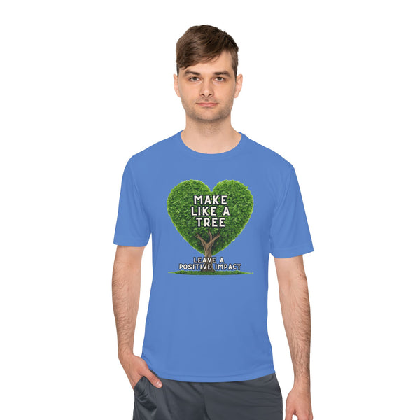 Make Like A Tree Unisex Tee