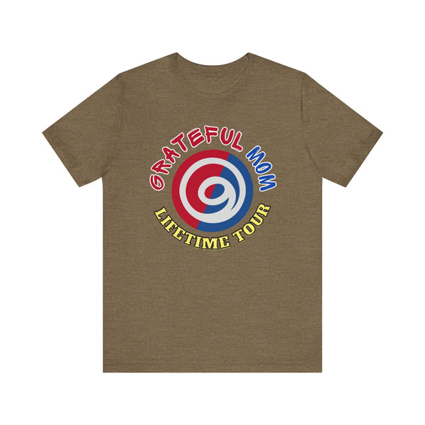 Grateful Mom Lifetime Tour Graphic Tee