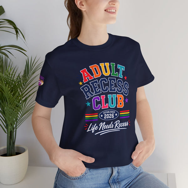 Adult Recess Club T-Shirt – Life Needs Recess Retro Rainbow Graphic Tee