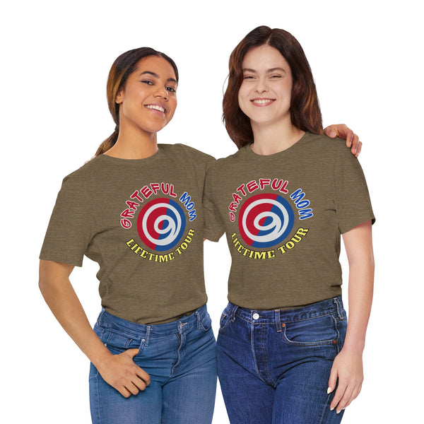 Grateful Mom Lifetime Tour Graphic Tee