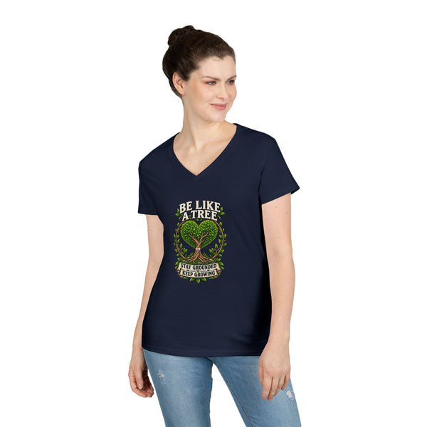 Be Like a Tree — Ladies V-Neck Tee