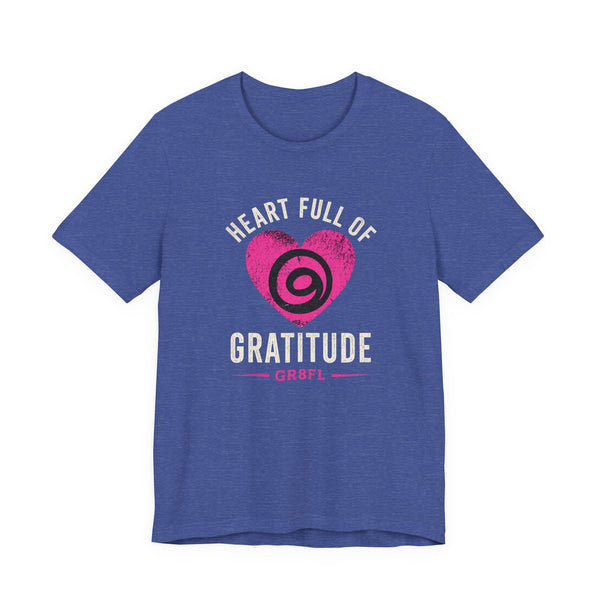 Heart Full of Gratitude Unisex Jersey Short Sleeve Tee