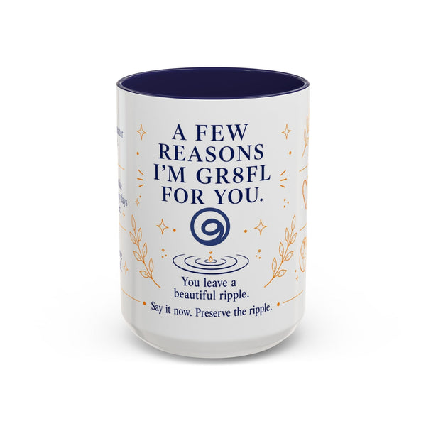 Gifted Mug - A Few Reasons I'm GR8FL for You, Midnight Glow