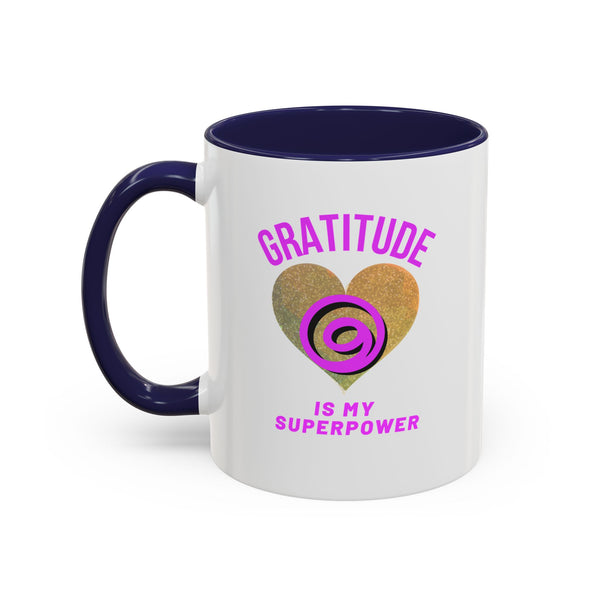 Gratitude Is My Superpower Coffee Mug