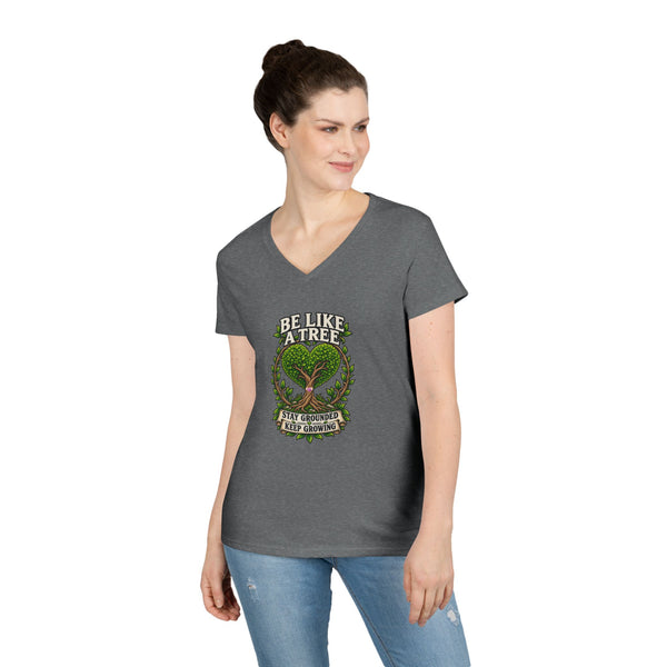 Be Like a Tree — Ladies V-Neck Tee