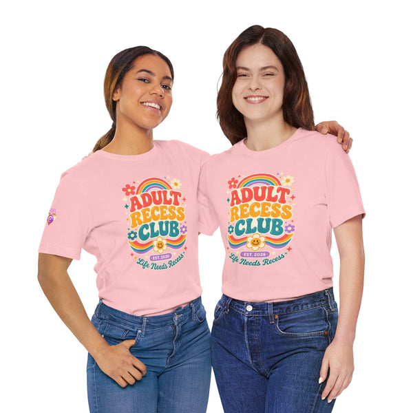 Adult Recess Club T-Shirt — Retro Rainbow Graphic Tee ("Life Needs Recess")