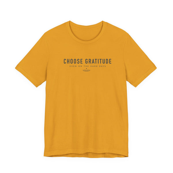 Choose Gratitude T-Shirt — Minimal Inspirational Tee