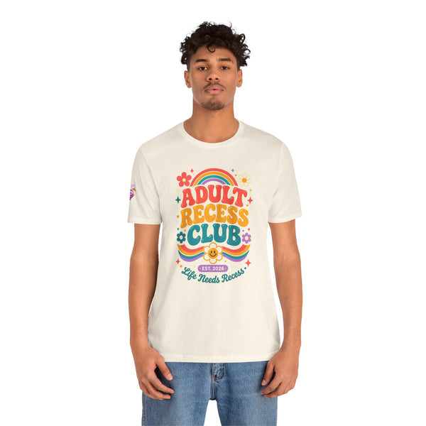 Adult Recess Club T-Shirt — Retro Rainbow Graphic Tee ("Life Needs Recess")