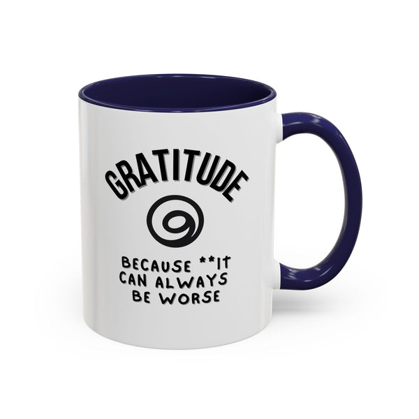 Gratitude Because Coffee Mug