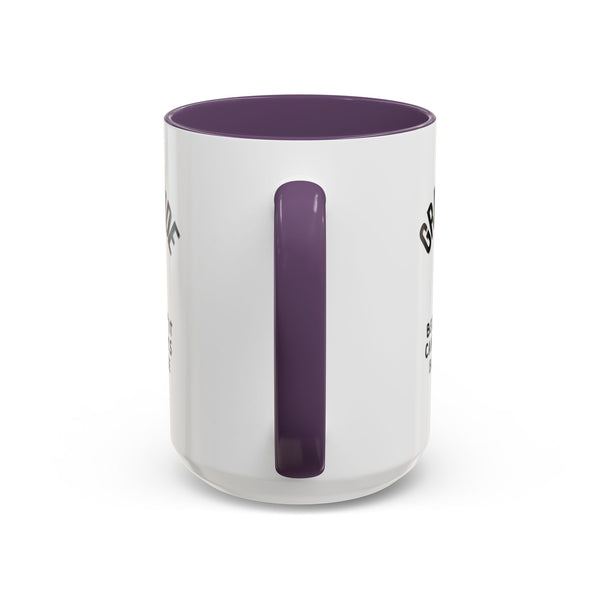 Gratitude Because Coffee Mug
