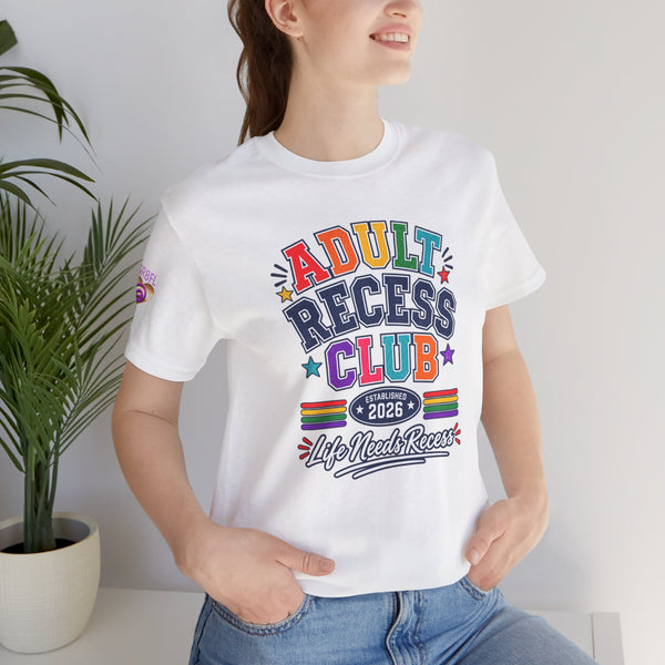 Adult Recess Club T-Shirt – Life Needs Recess Retro Rainbow Graphic Tee