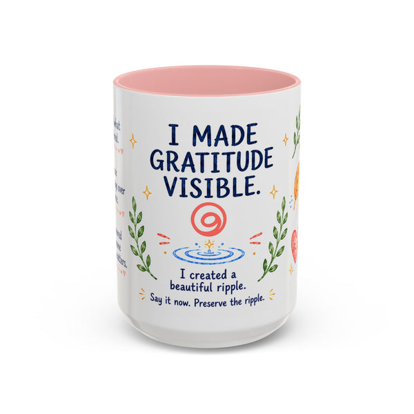 “I Made Gratitude Visible” 15 oz Giver Mug — Whimsical Watercolor + GR8FL GIFTS Experience Access