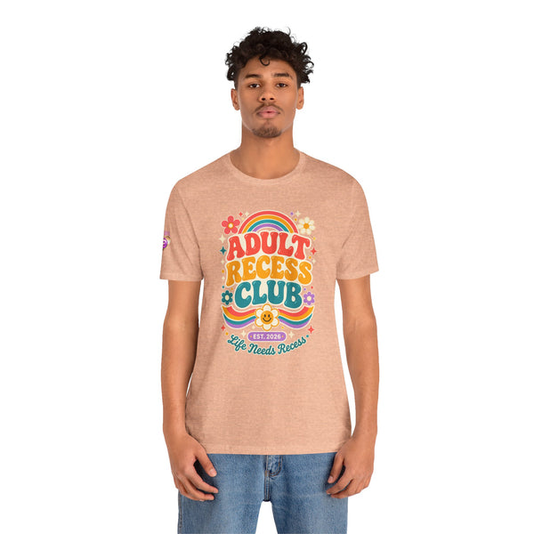 Adult Recess Club T-Shirt — Retro Rainbow Graphic Tee ("Life Needs Recess")