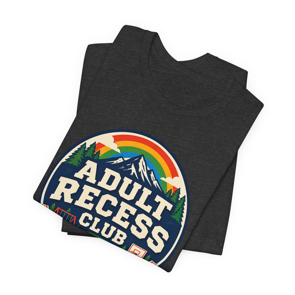 Adult Recess Club T-Shirt — Retro Outdoors Camping Tee (Life Needs Recess)