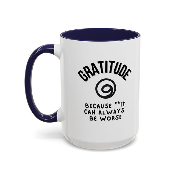 Gratitude Because Coffee Mug