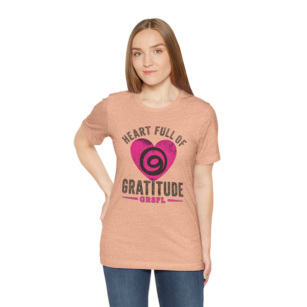 Heart Full of Gratitude Unisex Jersey Short Sleeve Tee