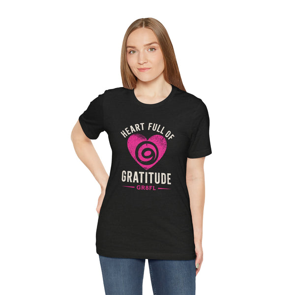 Heart Full of Gratitude Unisex Jersey Short Sleeve Tee