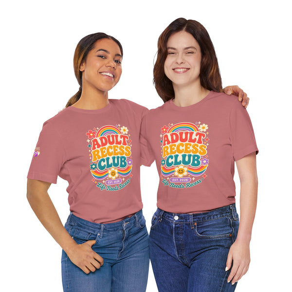 Adult Recess Club T-Shirt — Retro Rainbow Graphic Tee ("Life Needs Recess")