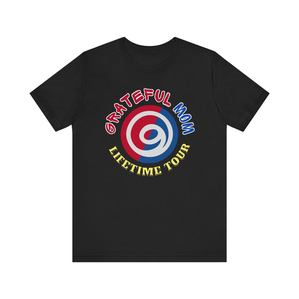 Grateful Mom Lifetime Tour Graphic Tee