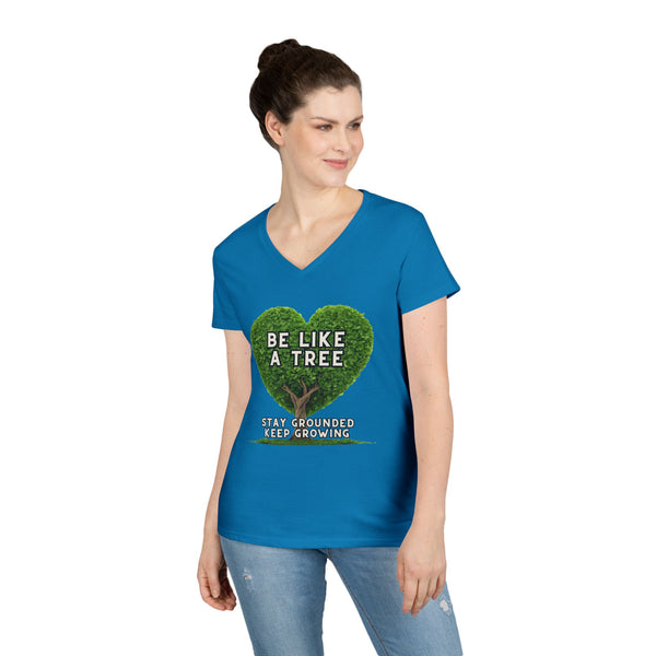 Be Like a Tree Ladies' V-Neck T-Shirt