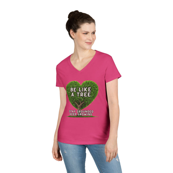 Be Like a Tree Ladies' V-Neck T-Shirt