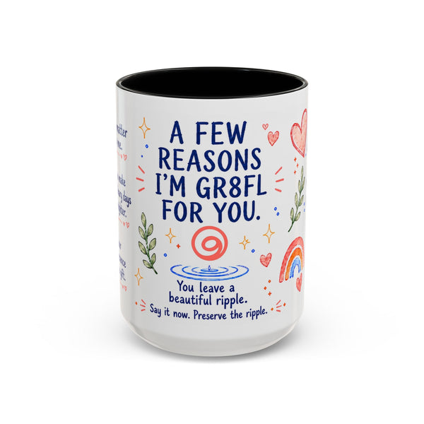 “A Few Reasons I'm GR8FL for You” 15 oz Gifted Mug — Whimsical Watercolor + GR8FL GIFTS™ Package