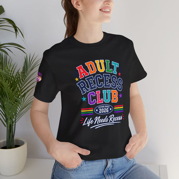 Adult Recess Club T-Shirt – Life Needs Recess Retro Rainbow Graphic Tee